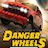 Danger Wheels